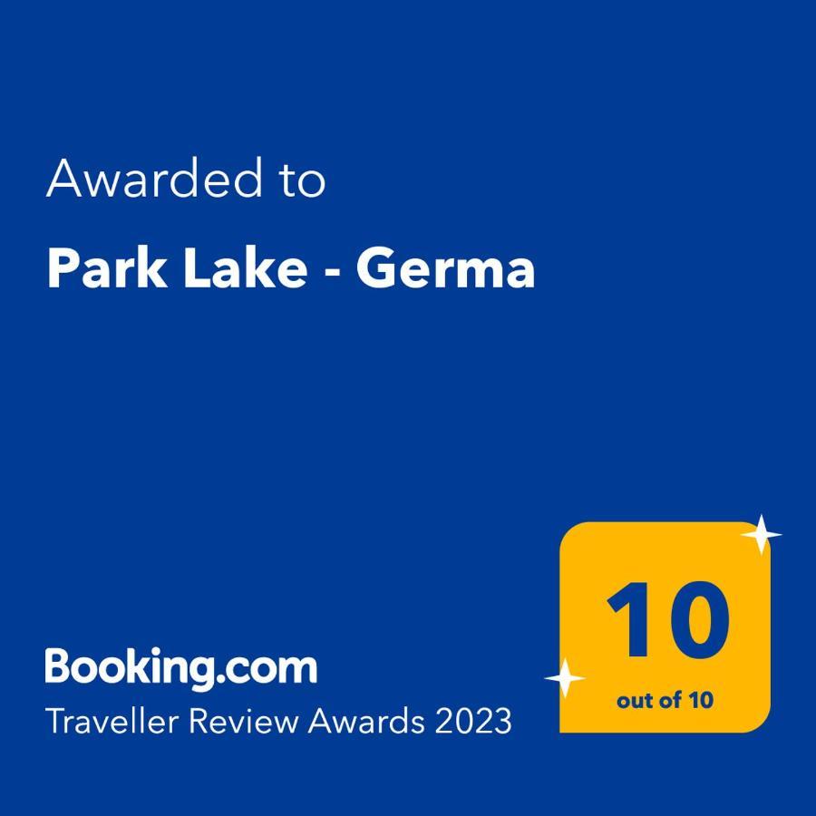 Park Lake - Germa Tuzla Dış mekan fotoğraf
